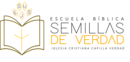 ESCUELA BÍBLICA SEMILLAS DE VERDAD